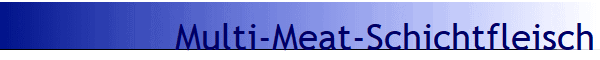 Multi-Meat-Schichtfleisch