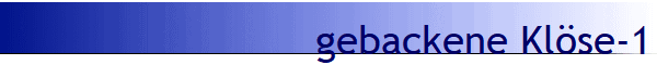 gebackene Kl�se-1
