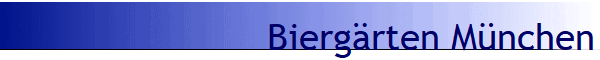 Bierg�rten M�nchen